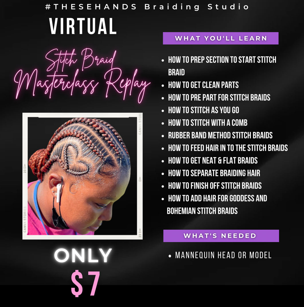 Stitch Braid Masterclass Replay
